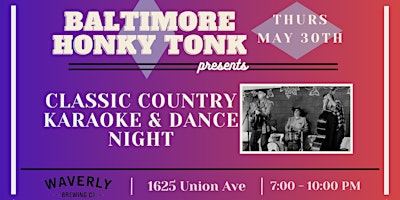 Classic Country Karaoke & Dance Night presented by Baltimore Honky Tonk primary image