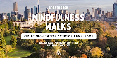 Imagem principal do evento Breath Sesh Mindfulness Walks