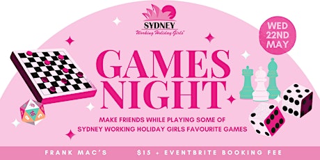 Games Night with Sydney Working Holiday Girls | Wednesday 22nd May