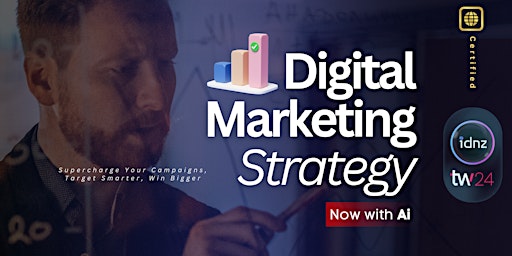 Hauptbild für IDNZ x TechWeek24 | Digital Marketing Strategy 2024 | Auckland Workshop