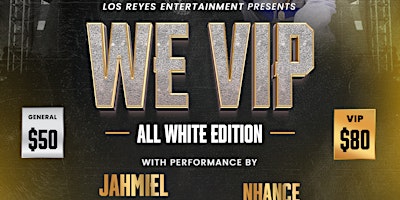 WE VIP  HALIFAX - ALL WHITE EDITION primary image
