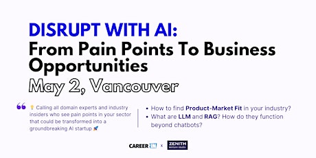 Disrupt with AI: From Pain Points to Business Opportunities