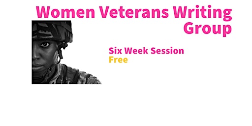 Primaire afbeelding van Women Veterans Writing Group