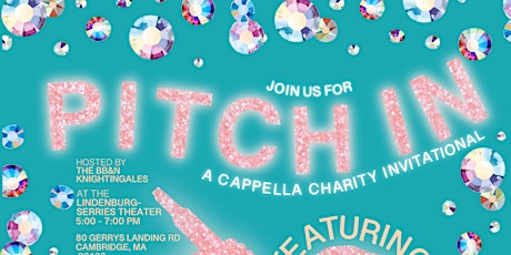 Pitch In! A Cappella Invitational Concert & Contest