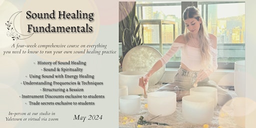 Imagem principal do evento Sound Healing Fundamentals Course -  Yaletown or Virtual