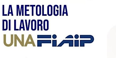 Hauptbild für LA METODOLOGIA DI LAVORO UNAFIAIP E L' USO DELLA MODULISTICA NELL' ATTIVITÀ