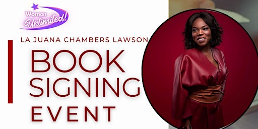 Imagem principal do evento Women Unlimited Presents: LJ Chambers Lawson Book Signing