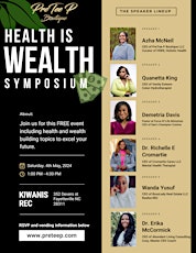 Health Is Wealth Symposium
