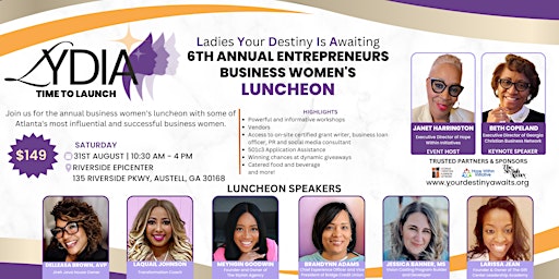 Primaire afbeelding van 6th Annual Entrepreneurs Business Women's Luncheon | LYDIA