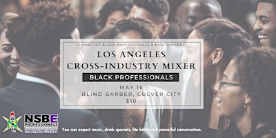 Imagen principal de Los Angeles Cross-Industry Mixer for Black Professionals