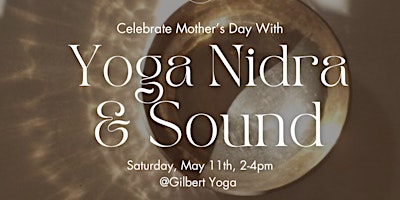 Imagem principal do evento Mother's Day Yoga Nidra & Sound