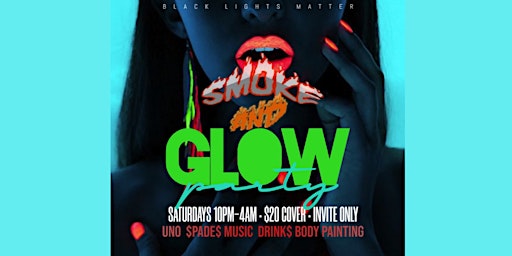 Smoke and Glow Party By Black Lights Matter primary image