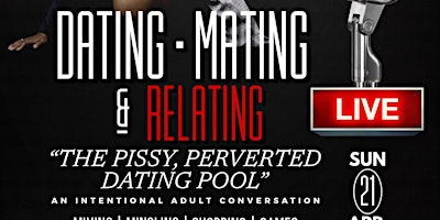 Imagem principal do evento Lady Woo's #DMR LIVE: The Pissy, Perverted Dating Pool