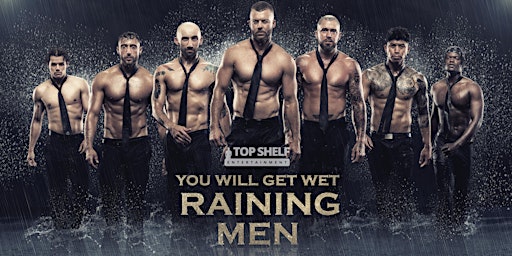 Imagem principal do evento Raining Men - The Deen