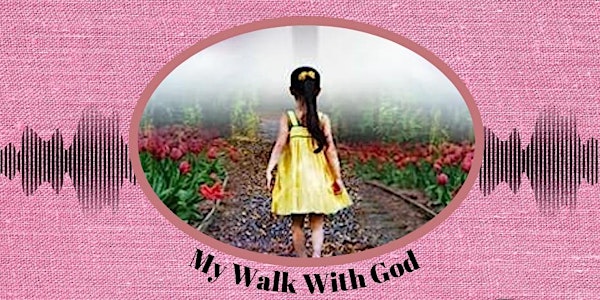 My Walk with God/ Mi Caminar con Dios  with Book Author Lourdes Borrero