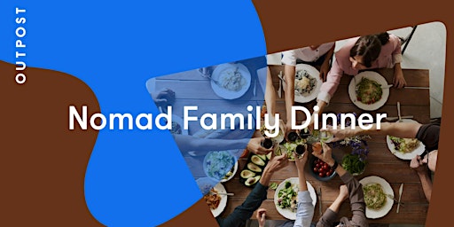 Image principale de Nomad Family Dinner