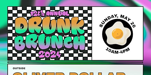 12th Annual DRUNKBRUNCH 2024 primary image
