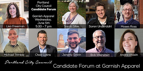 Portland City Council Candidate Forum at Garnish Apparel