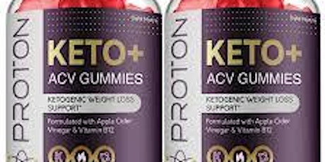 Proton Keto + ACV Gummies Are Safe?