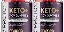 Imagem principal do evento Proton Keto + ACV Gummies Are Safe?