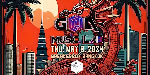 Goa Music Lab - Live in Bangkok primary image