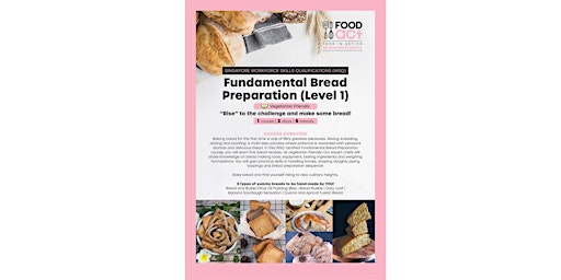 Imagen principal de Food Act Bread Preparation Course (Skillsfuture Funding Eligible)