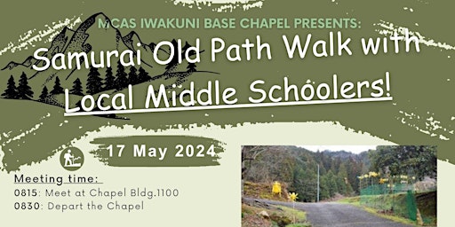 Image principale de Samurai Old Path Walk with  Local Middle Schoolers!