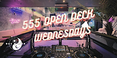 Primaire afbeelding van 555 WEDNESDAYS AND OPEN DECKS BOILER ROOM SESSION