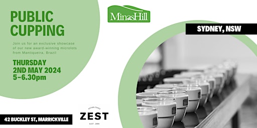 Imagem principal do evento Minas Hill Cupping with Zest Coffee, Sydney