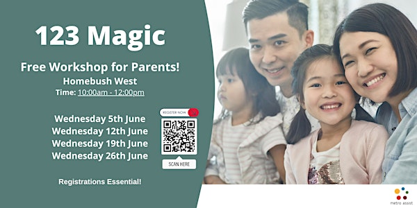 Free Workshop in Homebush for Parents - 123 Magic and Emotion Coaching