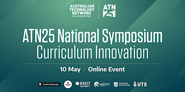 ATN25 National Symposium: Curriculum Innovation