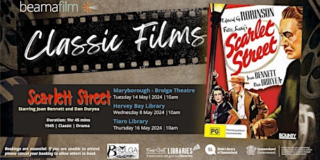 Imagem principal do evento Classic Film - Scarlet Street -  Brolga Theatre Maryborough