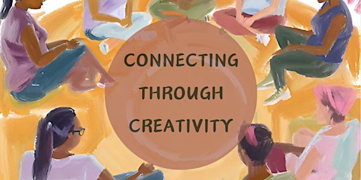 Hauptbild für Connecting Through Creativity - Group