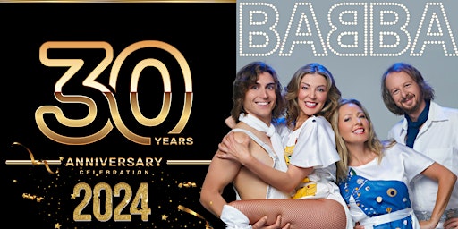 Imagen principal de BABBA - 30 Year Anniversary Celebration!