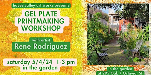 Primaire afbeelding van Gel Plate Printmaking Workshop  with Rene Rodriguez in the garden