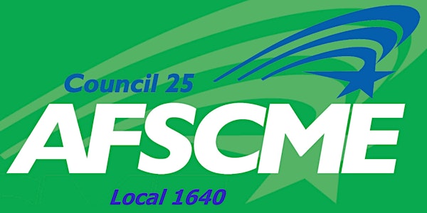 2nd Annual AFSCME Local 1640 Picnic