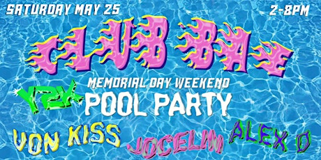 Club Bae Pool Party