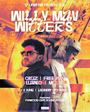 UNDFND Presents: Witters & Willy Mav