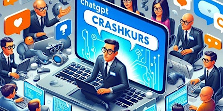 ⭐ ChatGPT Crashkurs für Manager			(live & interaktiv 30 Minuten!)