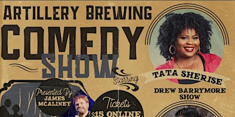 Artillery Brewing Comedy Show