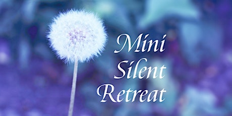 Mini Silent Retreat - Online with Marion Young