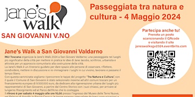 Immagine principale di Tra Natura e Cultura - Jane's Walk San Giovanni Valdarno 2024 
