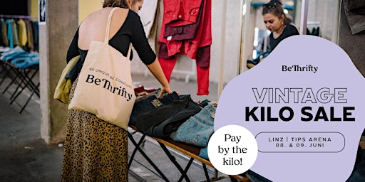 Imagem principal de BeThrifty Vintage Kilo Sale | Linz | 08. & 09. Juni