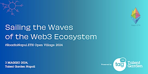 Primaire afbeelding van Road to Napul.ETH Open Village 2024 | Sailing the Waves of Web3 Ecosystem