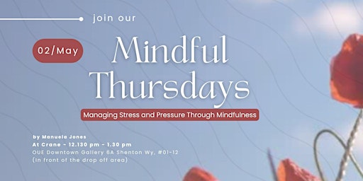 Mindful Thursdays Season - Managing Stress and Pressure primary image