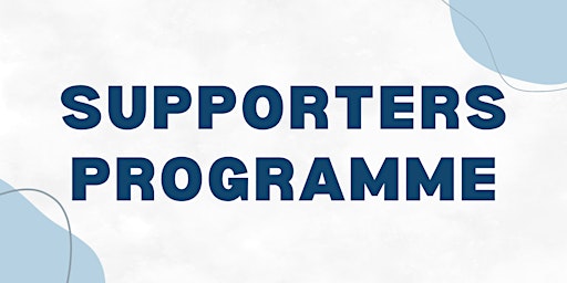 Supporters Programme for Workers & Volunteers (Application Based) primary image
