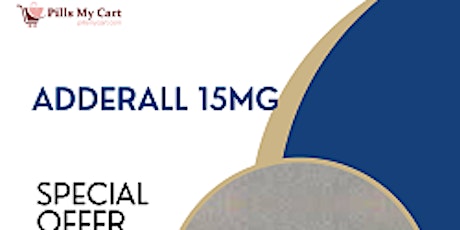 Buy Adderall 15mg Order Now for Exclusive Discounts at shipping night with