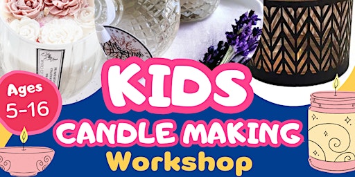 Primaire afbeelding van Kids Candle Making Workshop