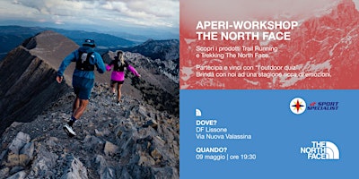Immagine principale di Aperi-Workshop and Test Event The North Face - DF Lissone 