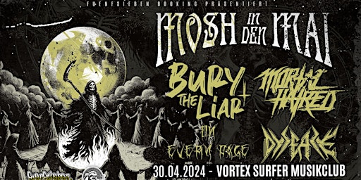 Primaire afbeelding van Mosh in den Mai  - Mortal Hatred + Bury The Liar + On Every Page + Dysease